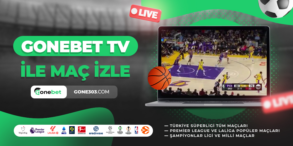 GONEBET-TV-İLE-MAÇ-İZLE
